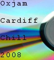 Oxjam Cardiff Chill 2008
