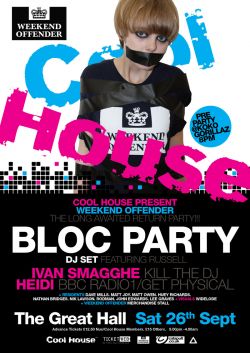 Cool House Present 'Weekend Offender' (the long awaited return party!!!)