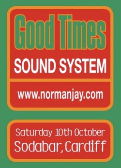 LAMERICA Present Norman Jay Good Times Sound System