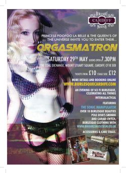 'ORGASMATRON' an evening of Sci Fi burlesque, celebrating all things interglacial.