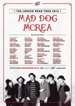 Mad Dog Mcrea - The Longer Road Tour