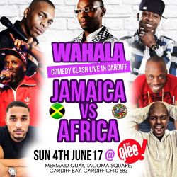 Comedy Tour Show - Wahala Comedy Clash: Jamaica Vs Africa (16+)