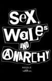 Sex Wales & Anarchy 3